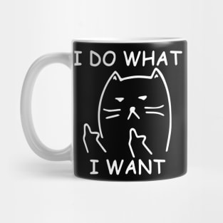 I do what I want with my cat shirt Mug